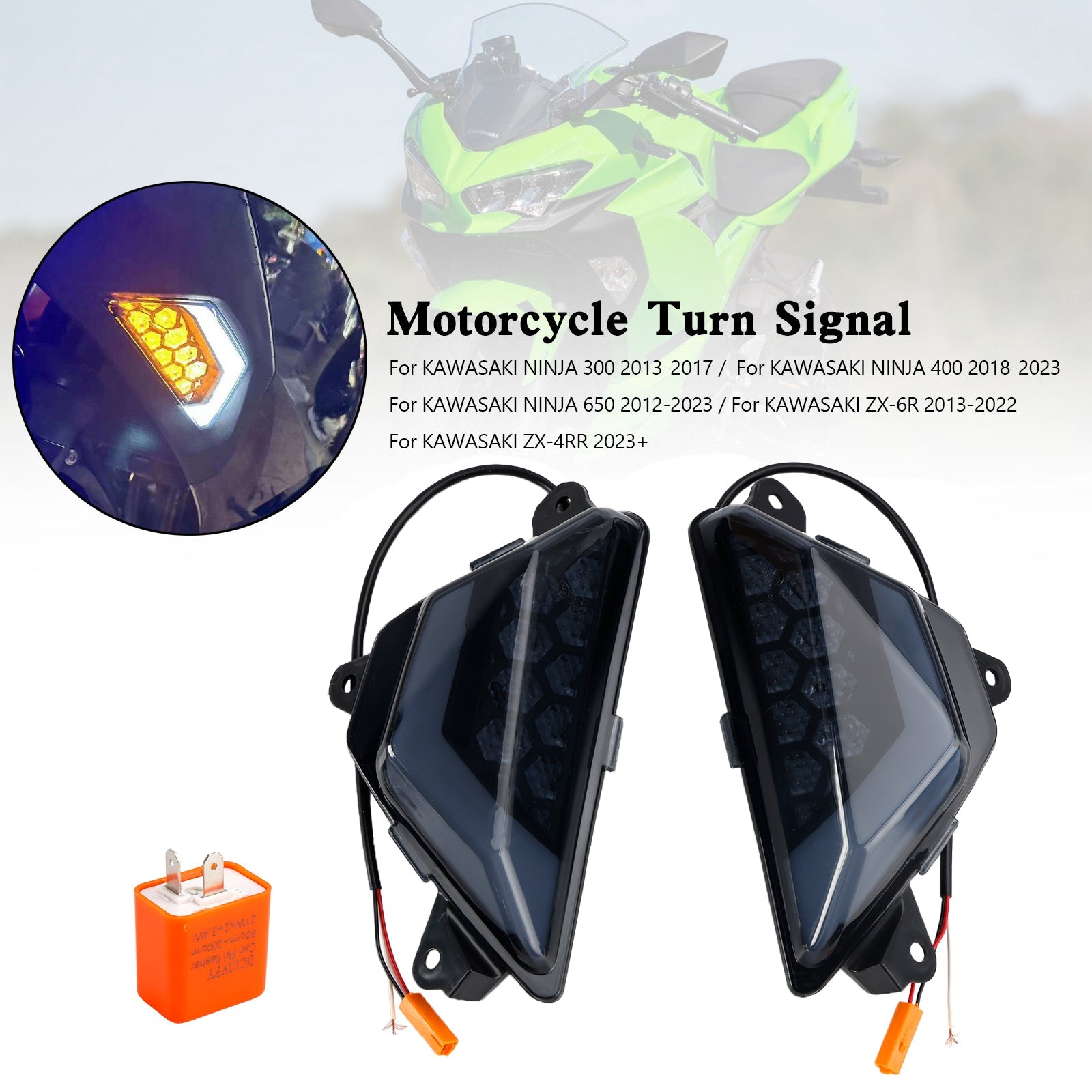 KAWASAKI NINJA 300 400 650 ZX-6R ZX-4RR 2013+ LED Front Turn Signal Light