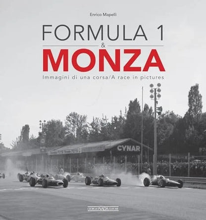 Formula 1 & Monza A Race In Pictures Book (F1)