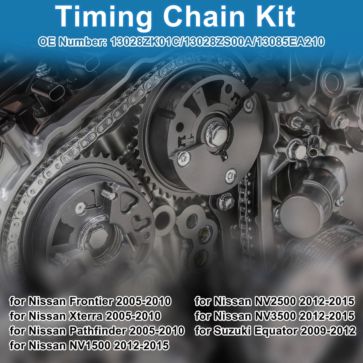 Timing Chain Kit No. 13028ZK01C for Nissan Frontier Xterra Pathfinder (2005–2012)