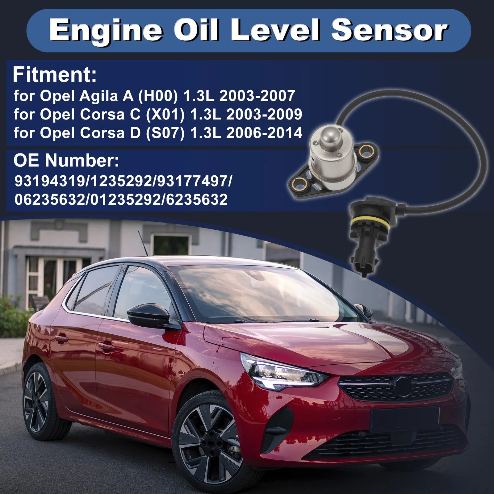 Engine Oil Level Sensor for Opel Agila A (2003–2007) 93194319