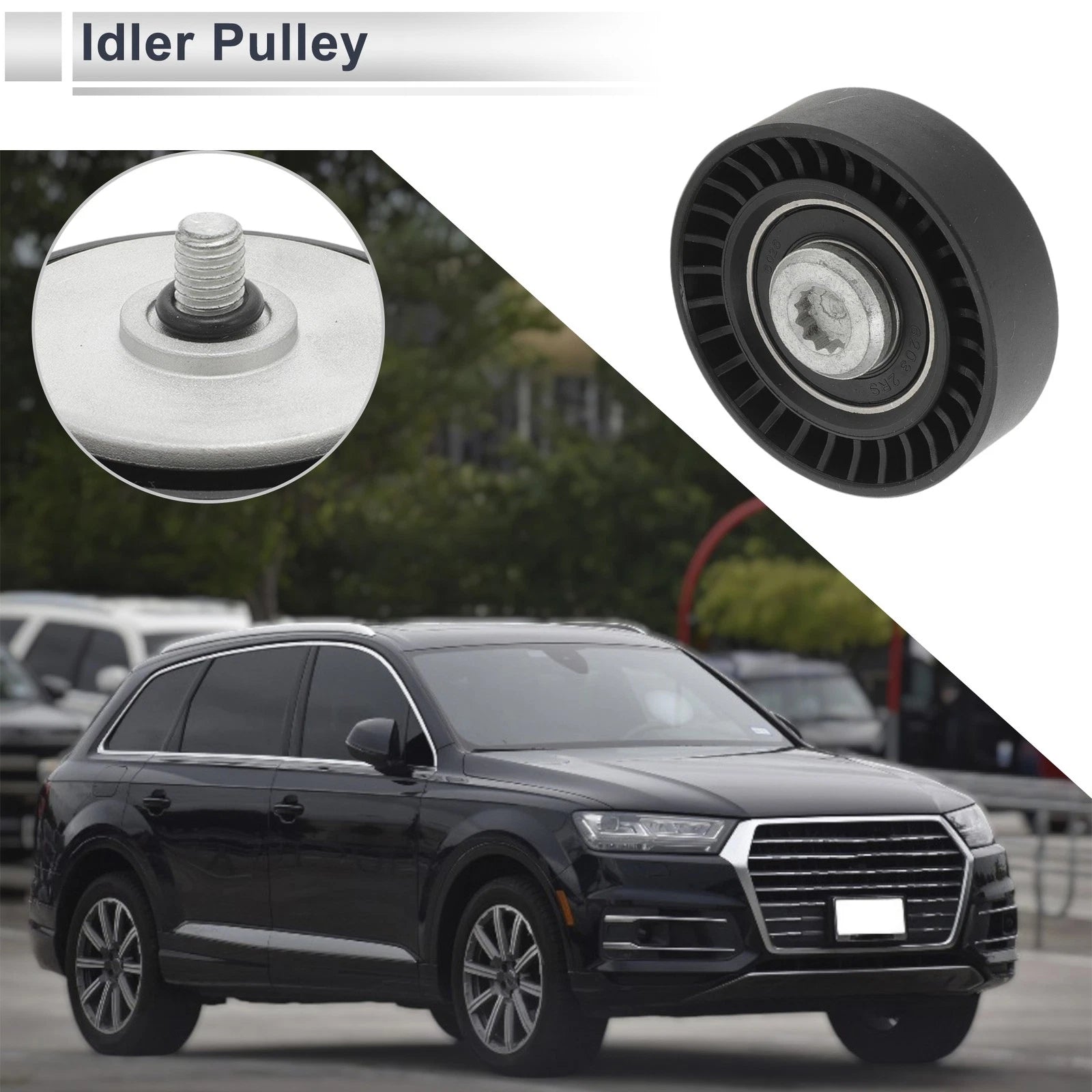 Drive Belt Idler Pulley Replacement for Audi A6 2018–2024 (1 Piece)
