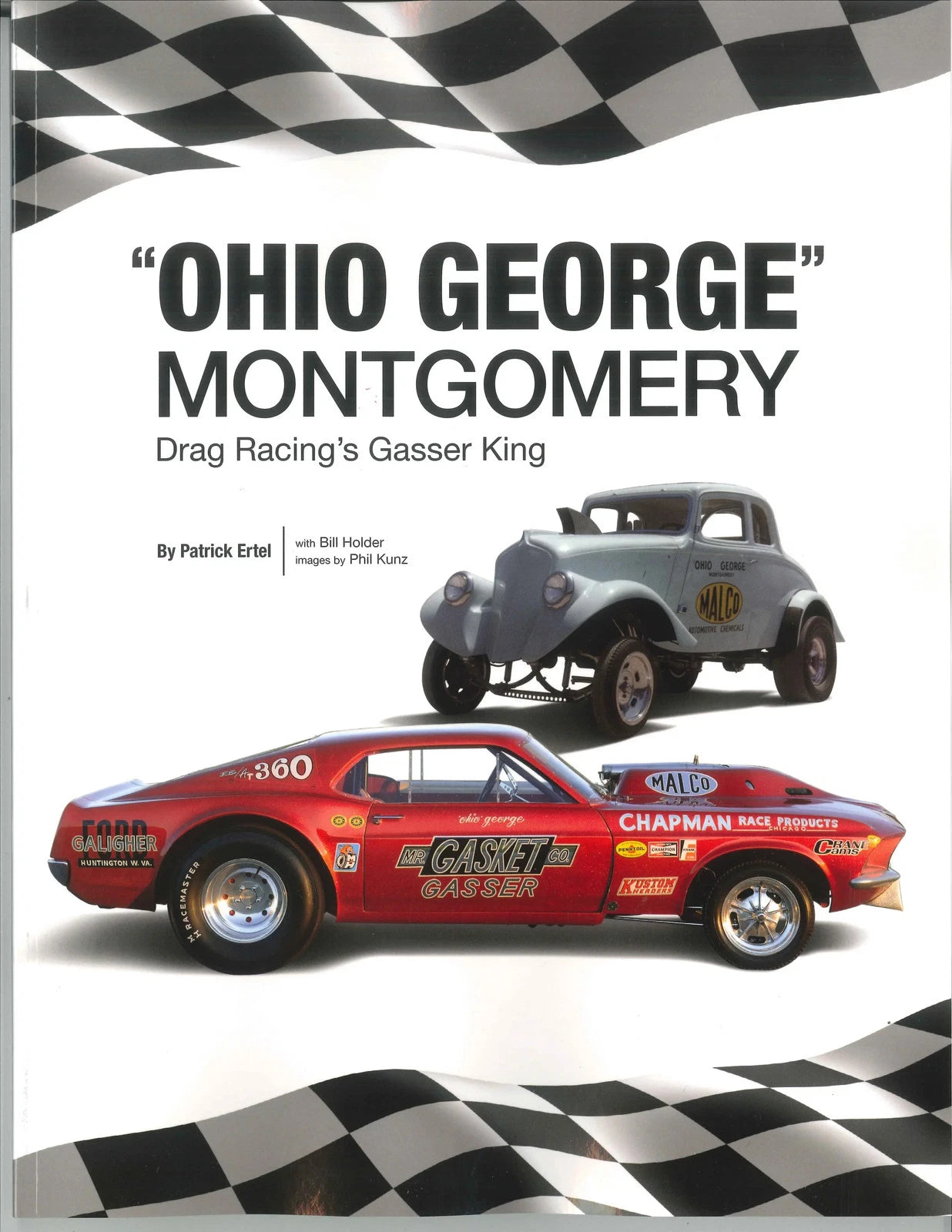 Ohio George Montgomery Drag Racing Gasser King Book