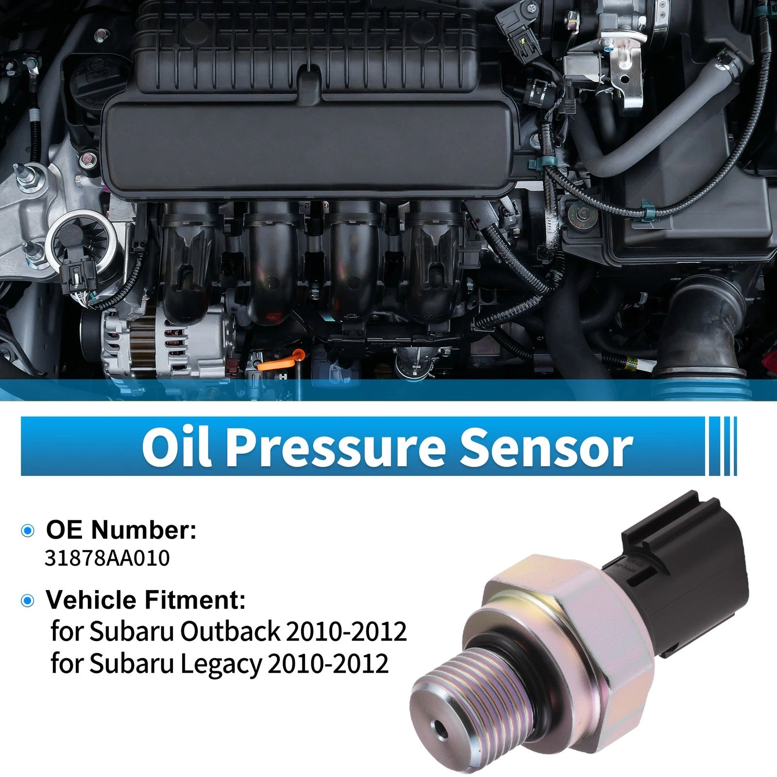 Engine Oil Pressure Sensor Replacement for Subaru Outback (2010–2012)
