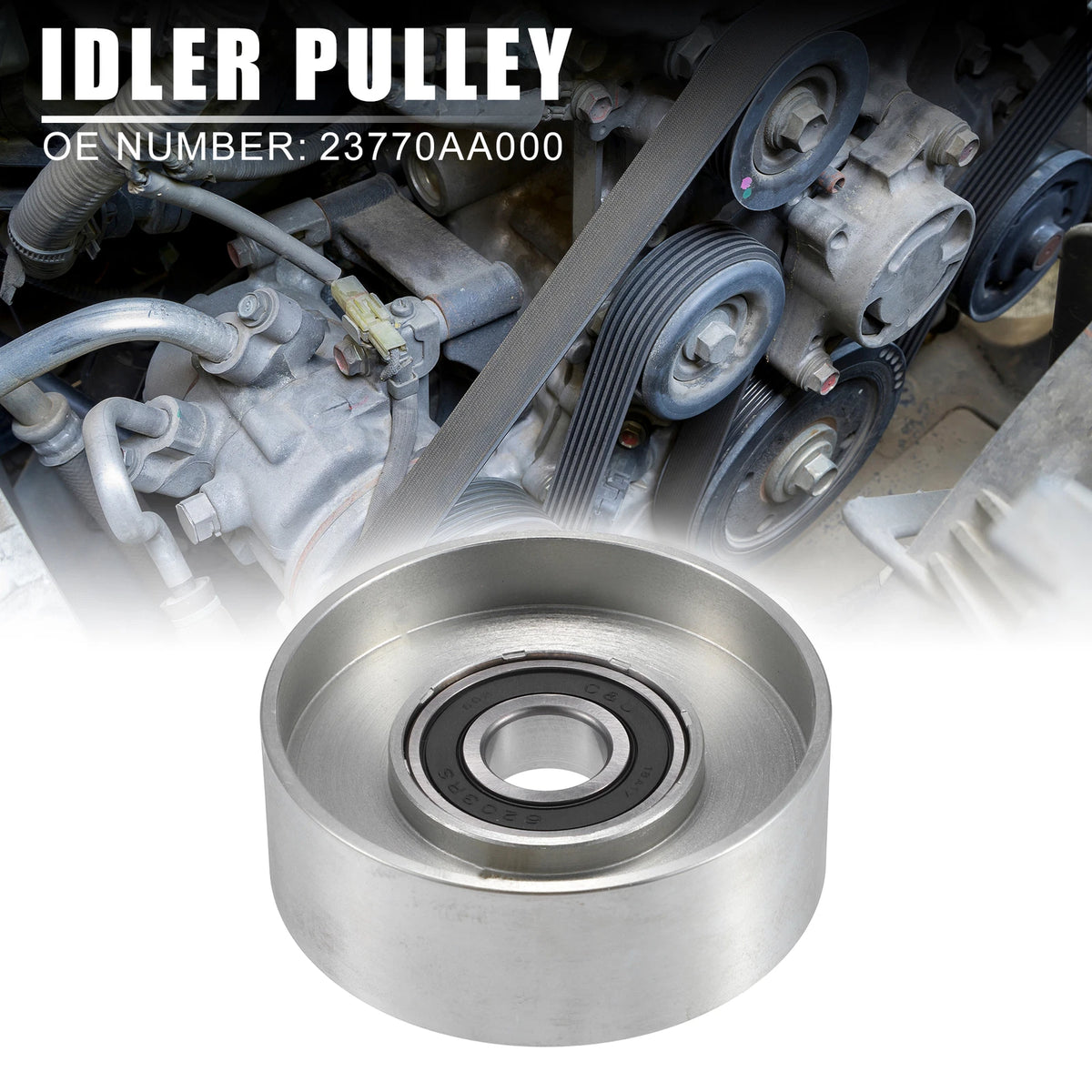 Drive Belt Idler Pulley for Subaru Legacy 3.6L (2010–2014) 23770AA000