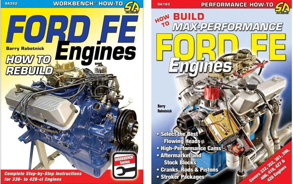 Max-Performance Ford FE Engine Build & Rebuild Guide