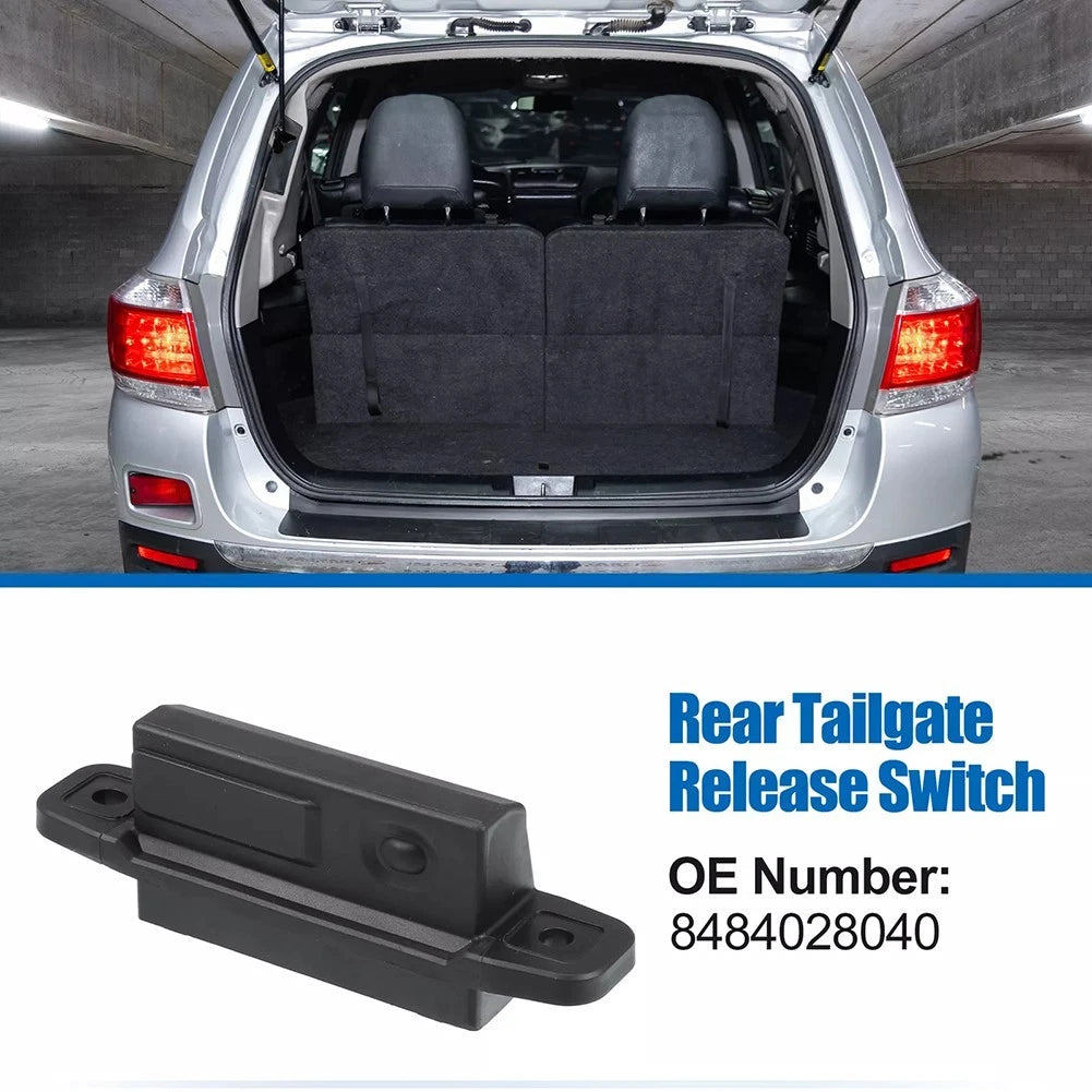 Tailgate Release Switch for Highlander Land Cruiser RAV4 (OEM 84840 28040)