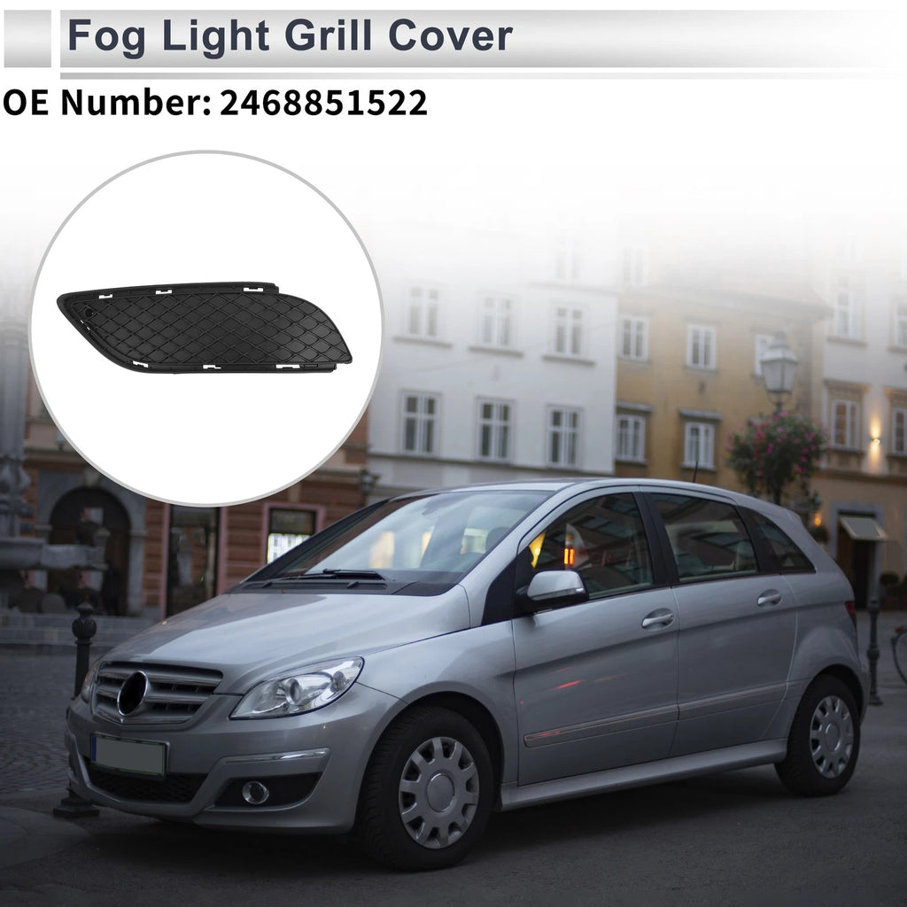 Front Left Fog Light Grill Replacement for Mercedes-Benz B-Class W246 (2012–2018)