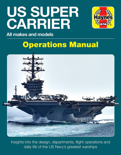 US Super Carrier Operations Manual for Nimitz & Ford Class Carriers