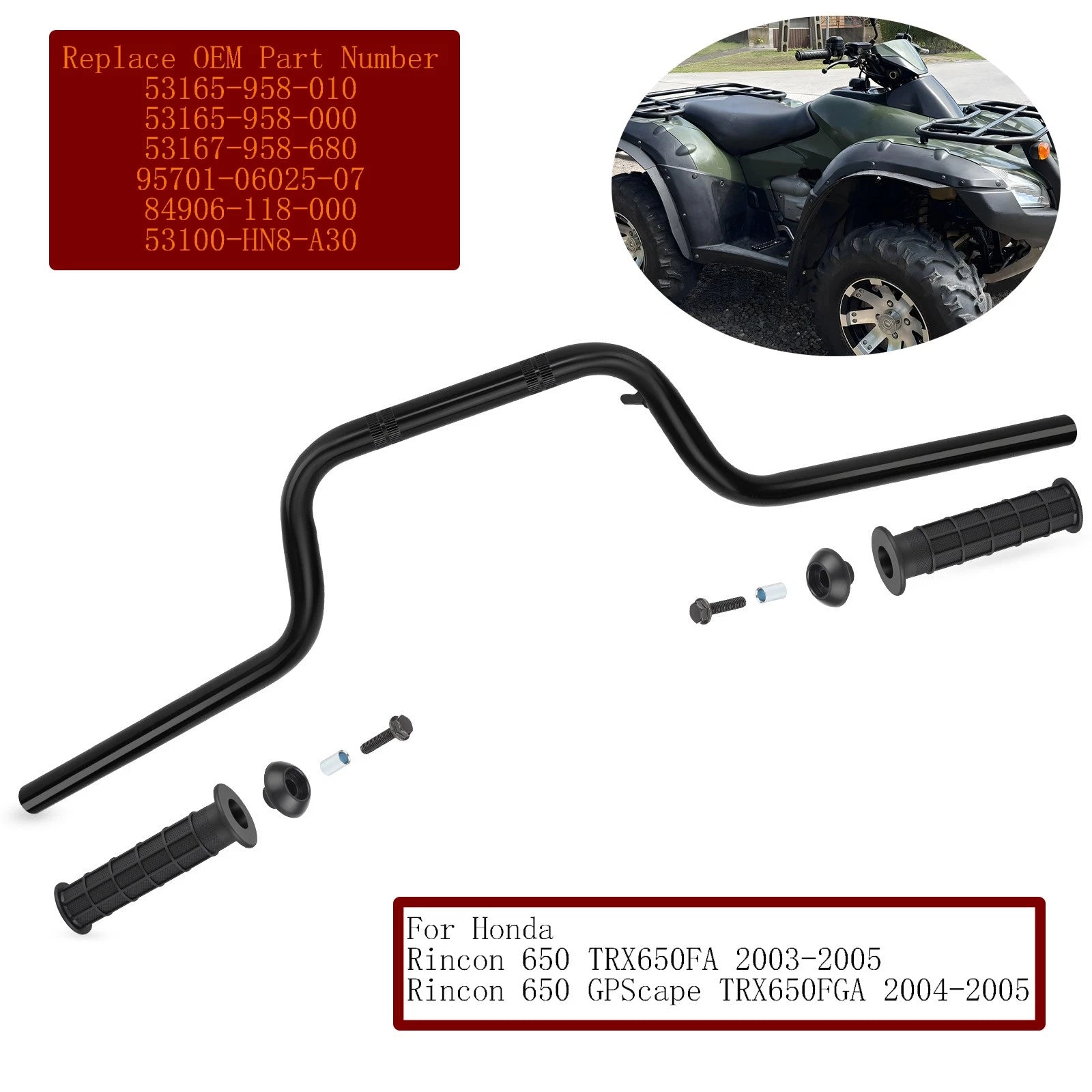 Handlebar & Grips Bar End 53100-HN8-A30 for Honda Rincon 650 TRX650FA/FGA (2003–2005)