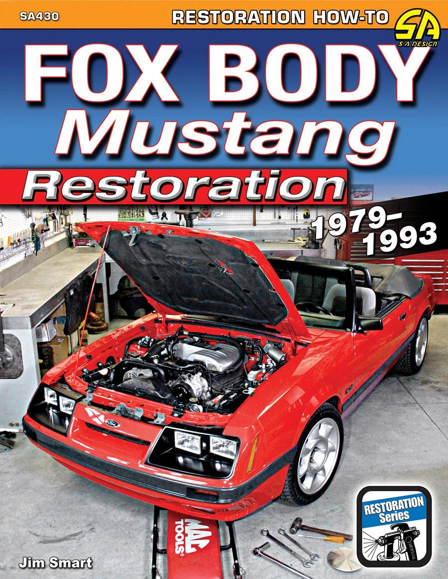 Restoration Manual for Ford Mustang Fox Body (1979–1993)