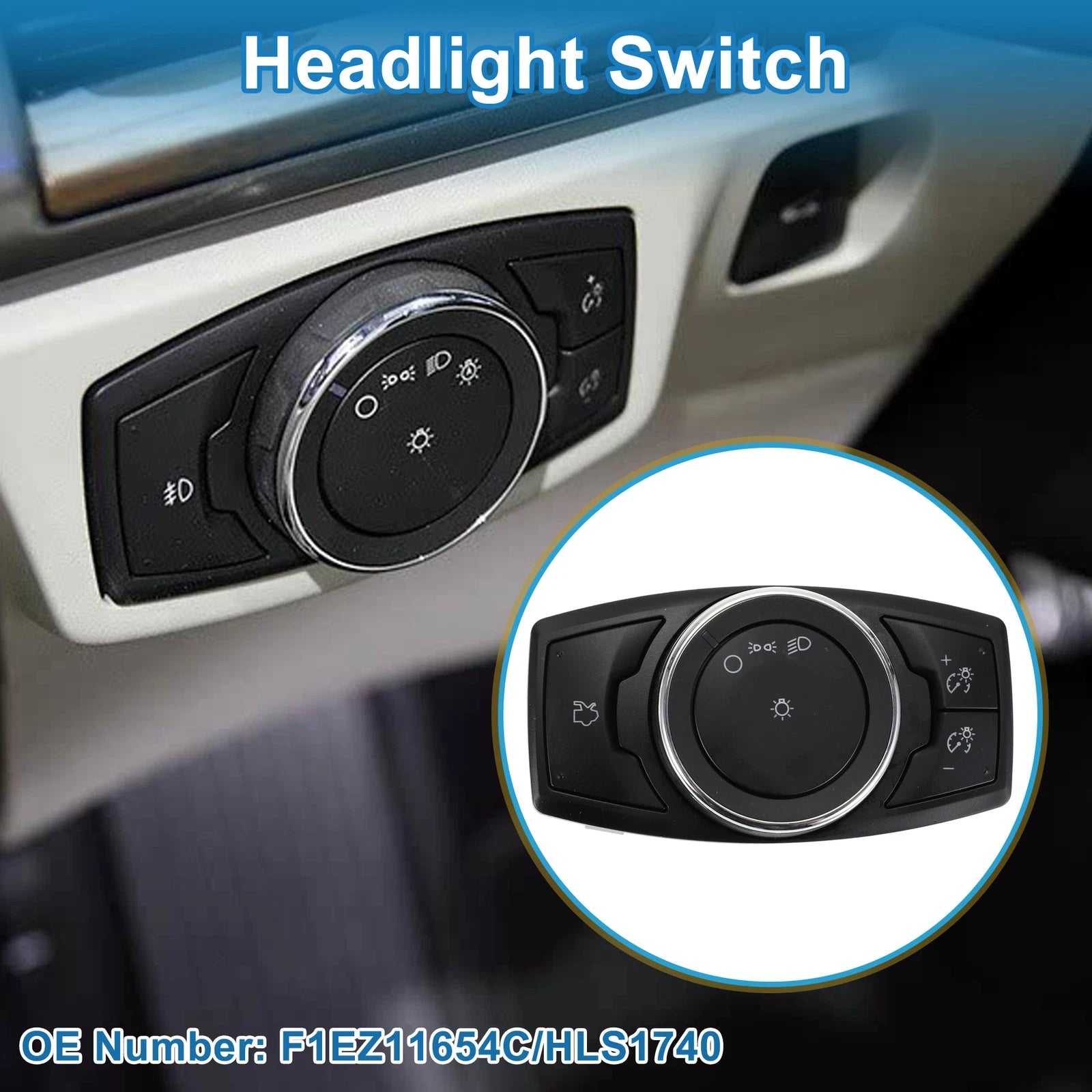 Headlight Switch No.F1EZ11654C/HLS1740 for Ford Focus (2015–2018)