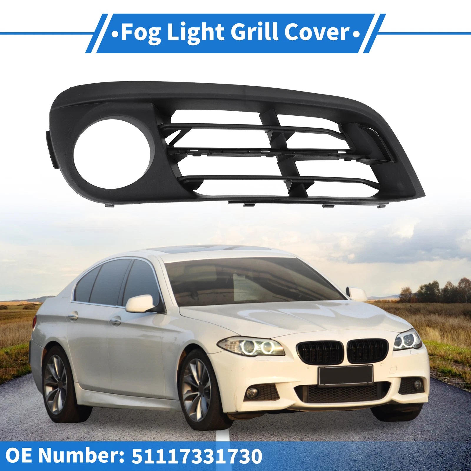 Front Right Fog Light Grill Replacement for BMW 528i (2015–2016)