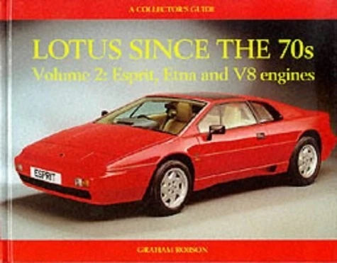 Lotus Esprit & Etna Collector's Guide (1970–Present) Volume 2
