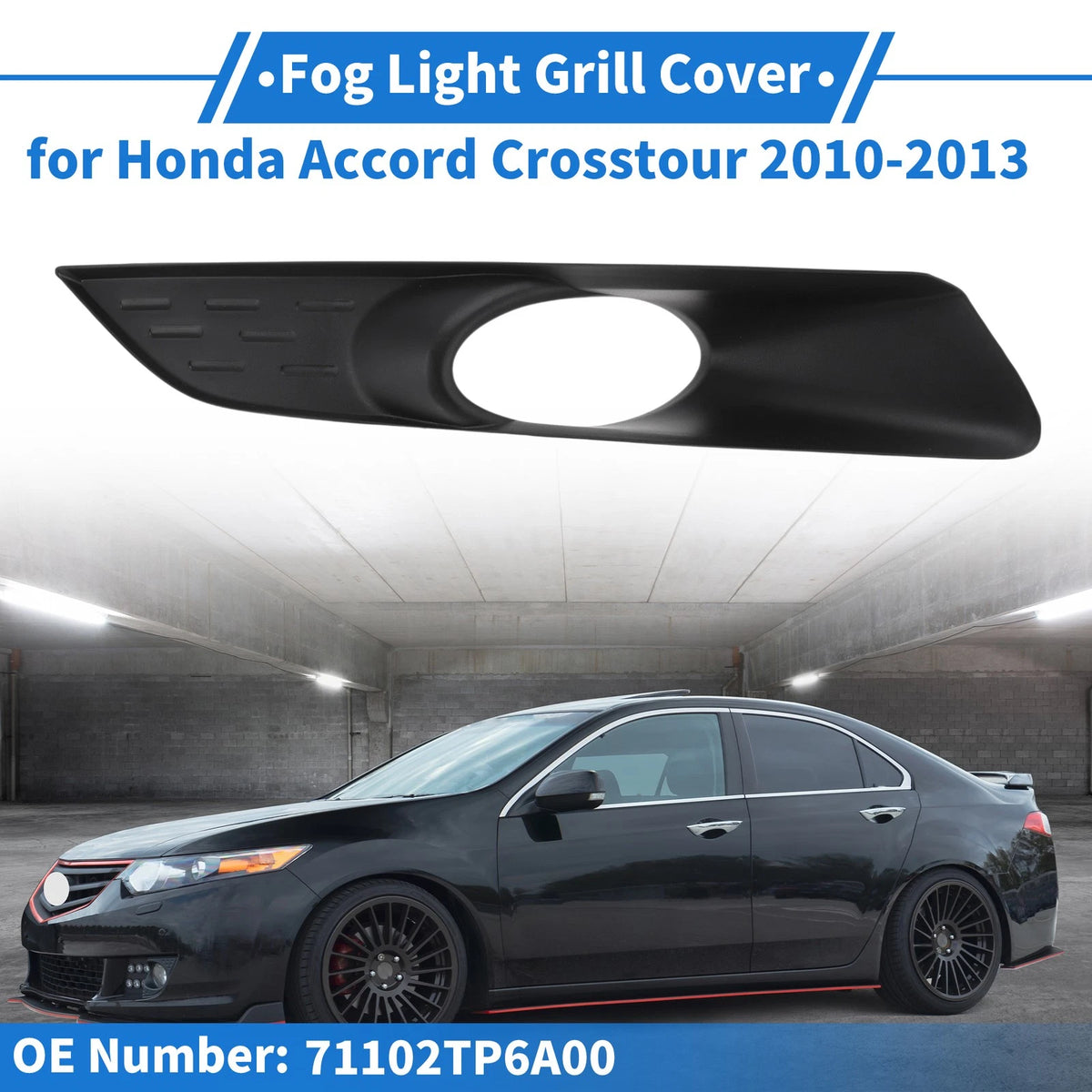 Front Right Fog Light Grille Replacement for Honda Accord Crosstour (2010–2013)