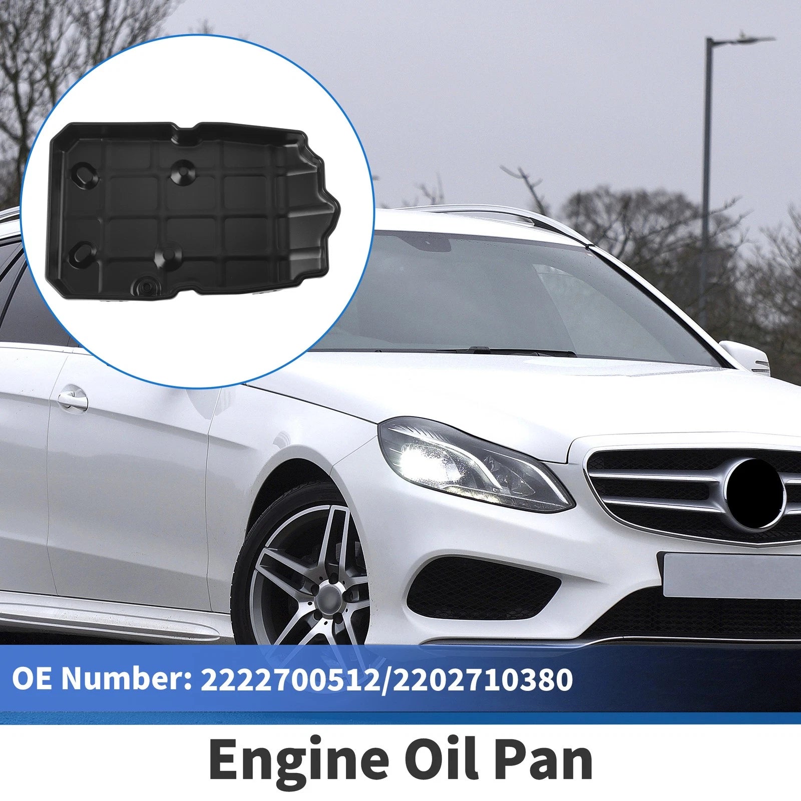 Engine Oil Pan Replacement for Mercedes-Benz E350 (2000–2017) Aluminum