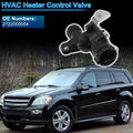 Heater Control Valve Replacement for Mercedes-Benz GL450 (2008–2012)