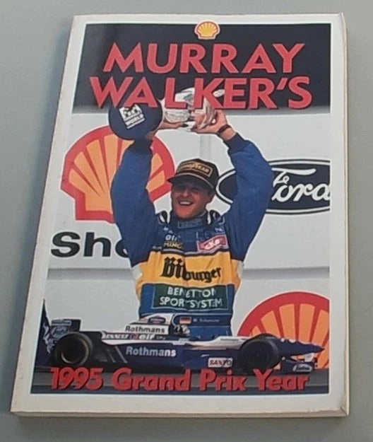 Murray Walker's 1995 Grand Prix Year Book