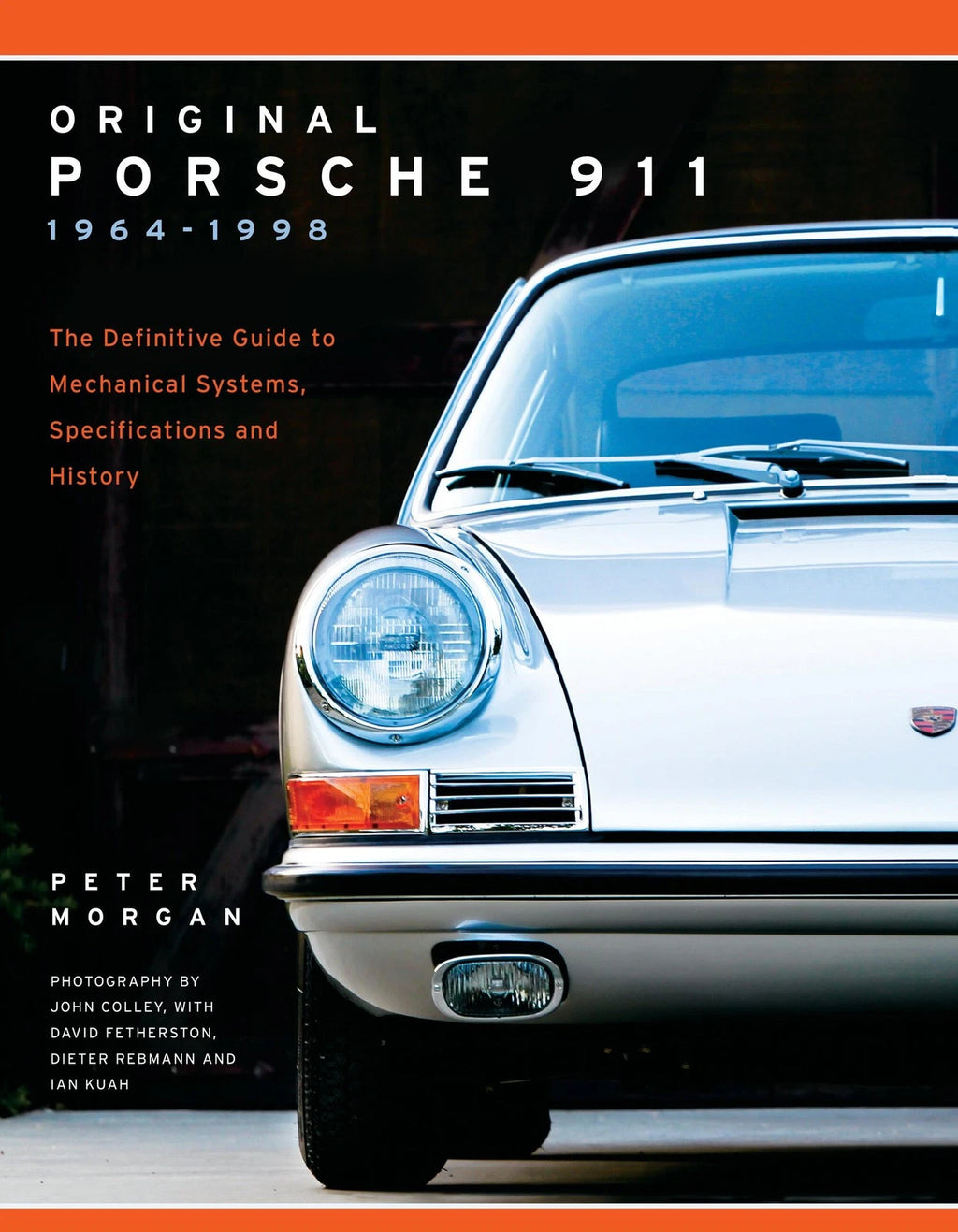 Porsche 911 Restoration Guide (1964–1998)