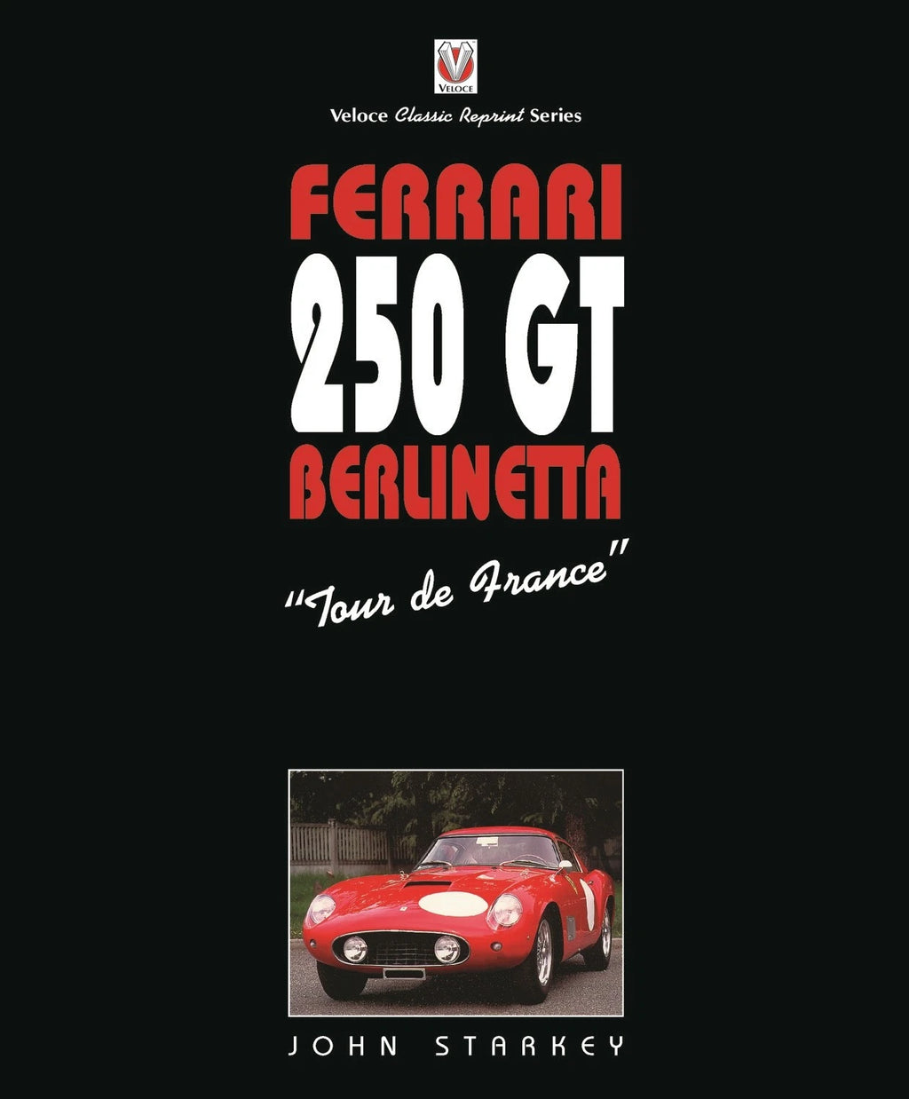 Ferrari 250Gt Berlinetta Book by John Starkey