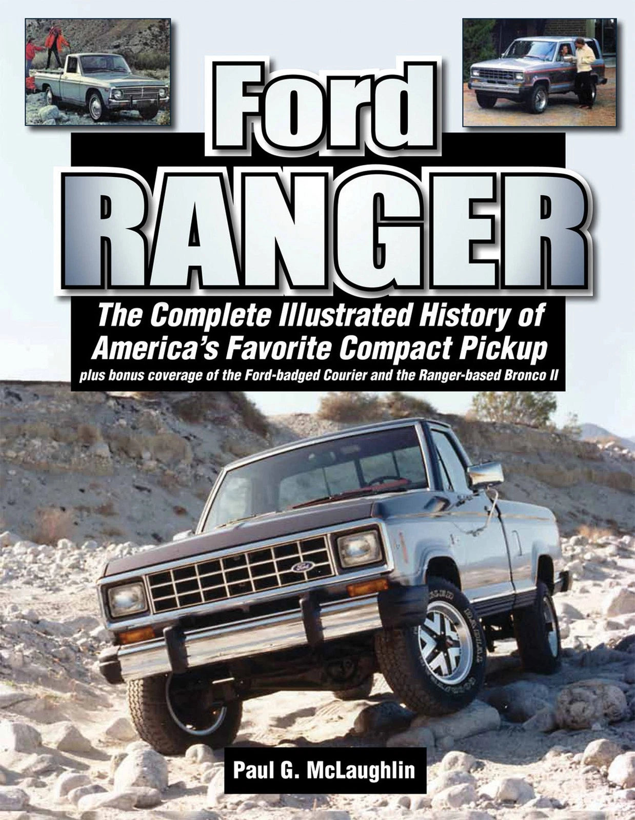 Ford Ranger Illustrated History (All Years)