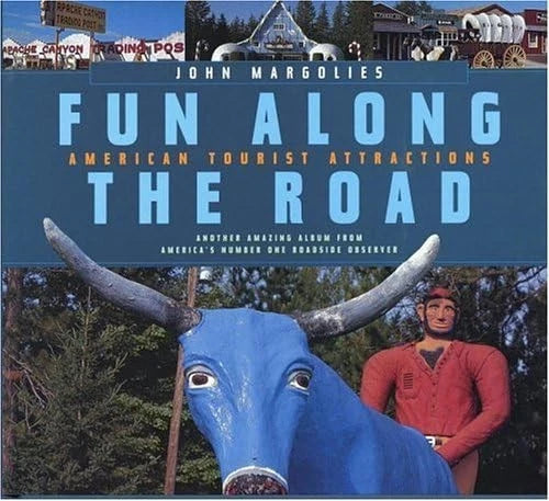 Roadside Attractions Book for Exploring America's Highways