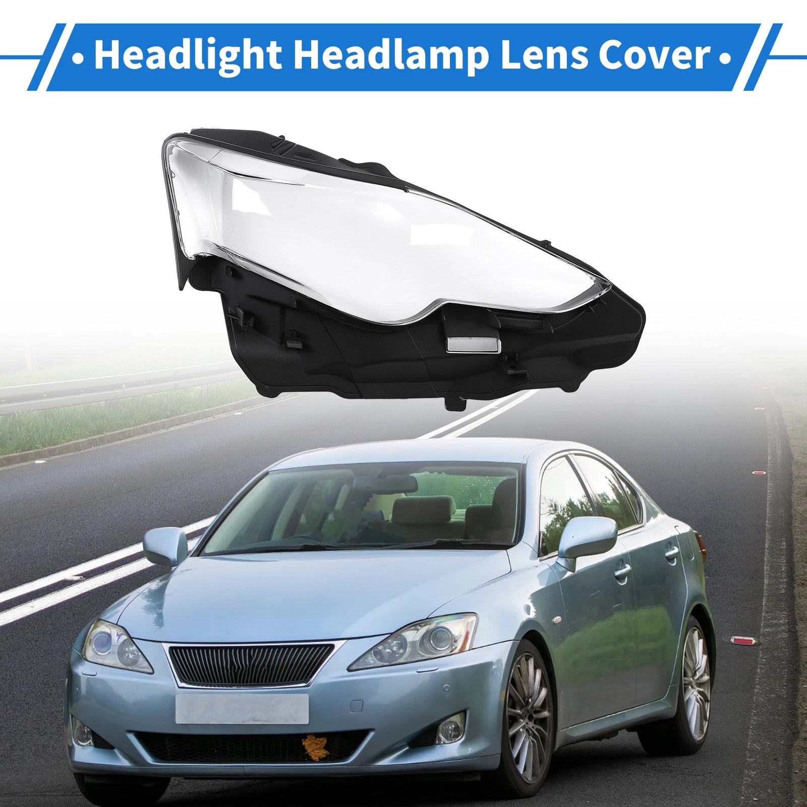 Front Right Headlight Lens Cover Replacement for Lexus IS250 IS350 (2013–2016)