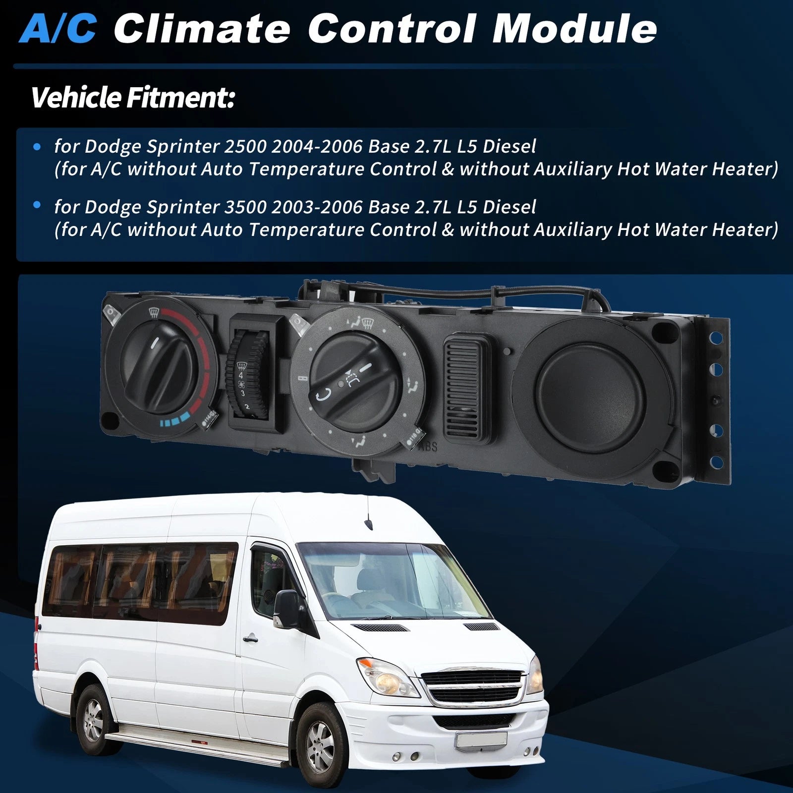 A/C Heater Climate Control Module for Dodge Sprinter 2500 3500 (2004–2006)
