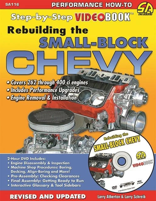 Small Block Chevy Rebuild Guide for Chevy (262–400)