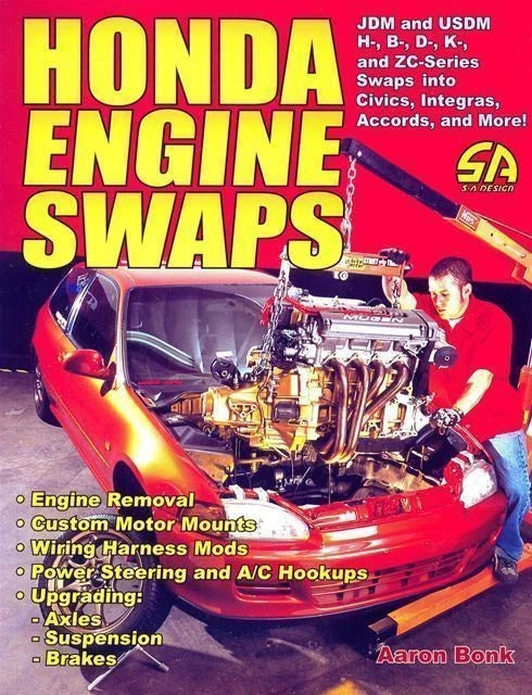 Engine Swaps Guide for Honda Civic, Accord & Integra (Performance Upgrades)