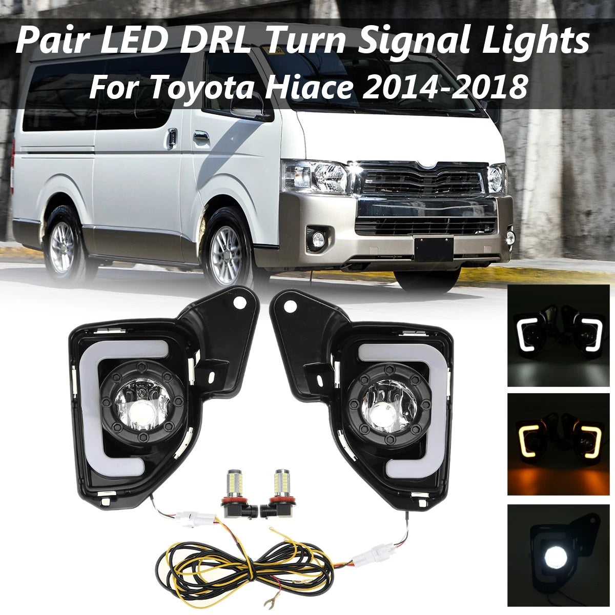 LED Daytime Running Lights with Turn Signal Fog Lamp for Toyota Hiace (2014–2018)