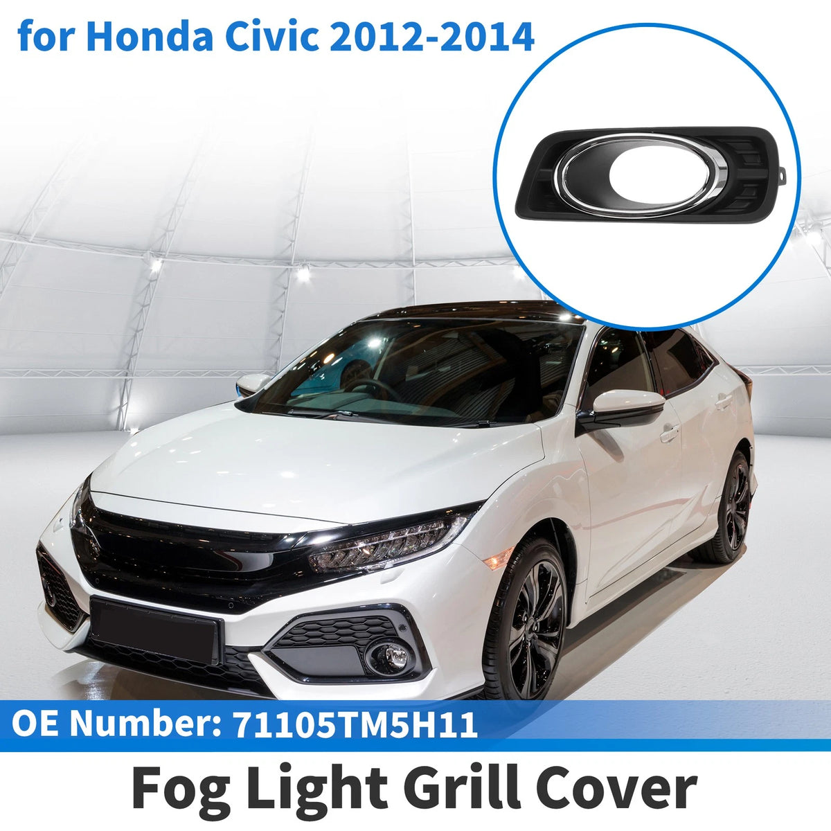 Front Right Fog Light Grill No. 71105TM5H11 for Honda Civic (2012–2014)