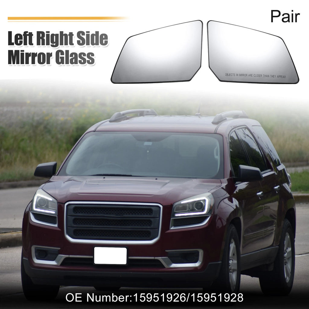 Heated Mirror Glass Left Right Side for Chevy Traverse and GMC Acadia (2013–2017)