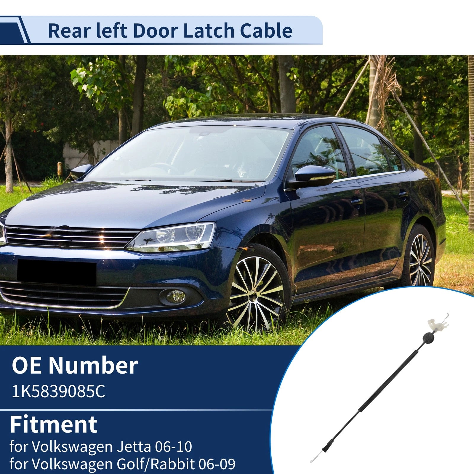 Door Latch Cable Replacement for Volkswagen Jetta (2005–2010) Rear Left
