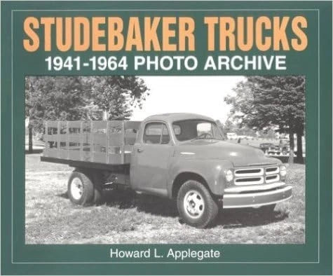 Photo Archive Book for Studebaker Trucks (1941–1964)