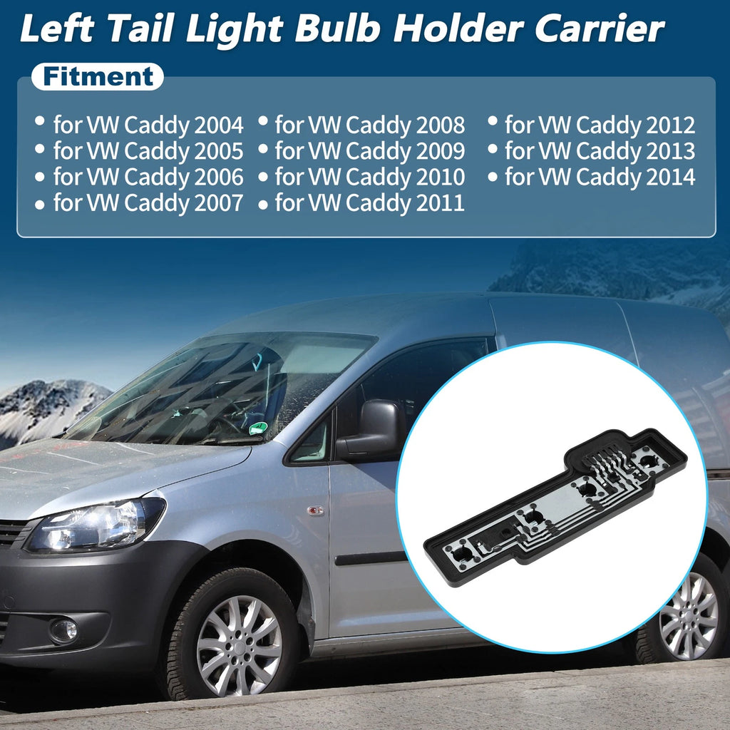 Left Tail Light Bulb Holder Socket Carrier for VW Caddy (2004–2014)