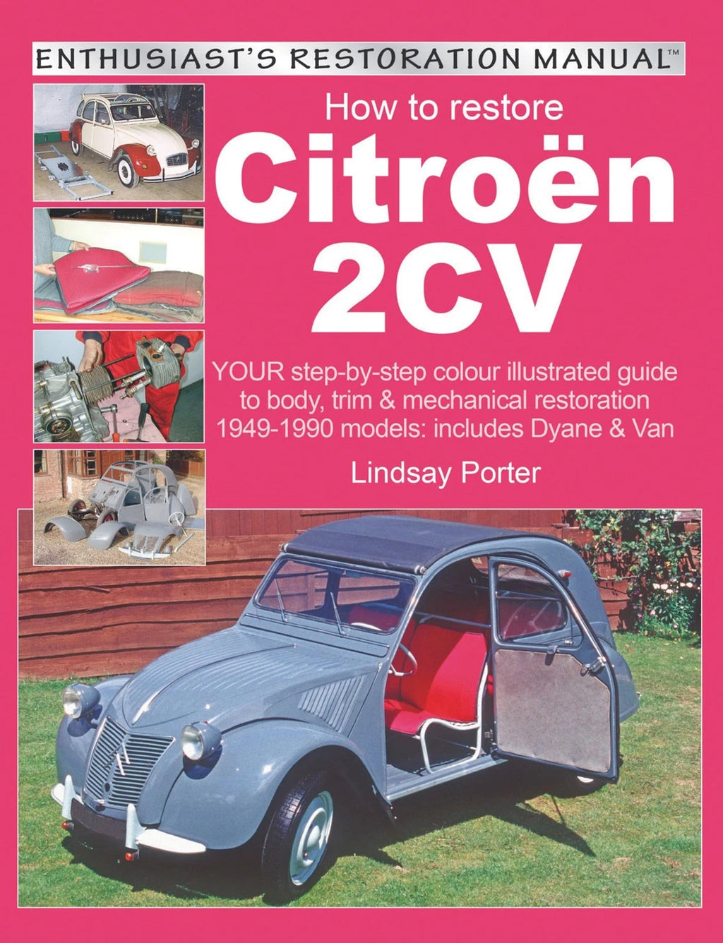 Restoration Guide for Citroen 2CV (1954–1990)