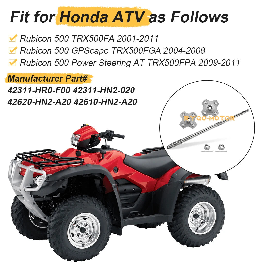 Rear Axle Wheel Shaft w/Hubs for Honda Foreman Rubicon 500 (2009–2011)