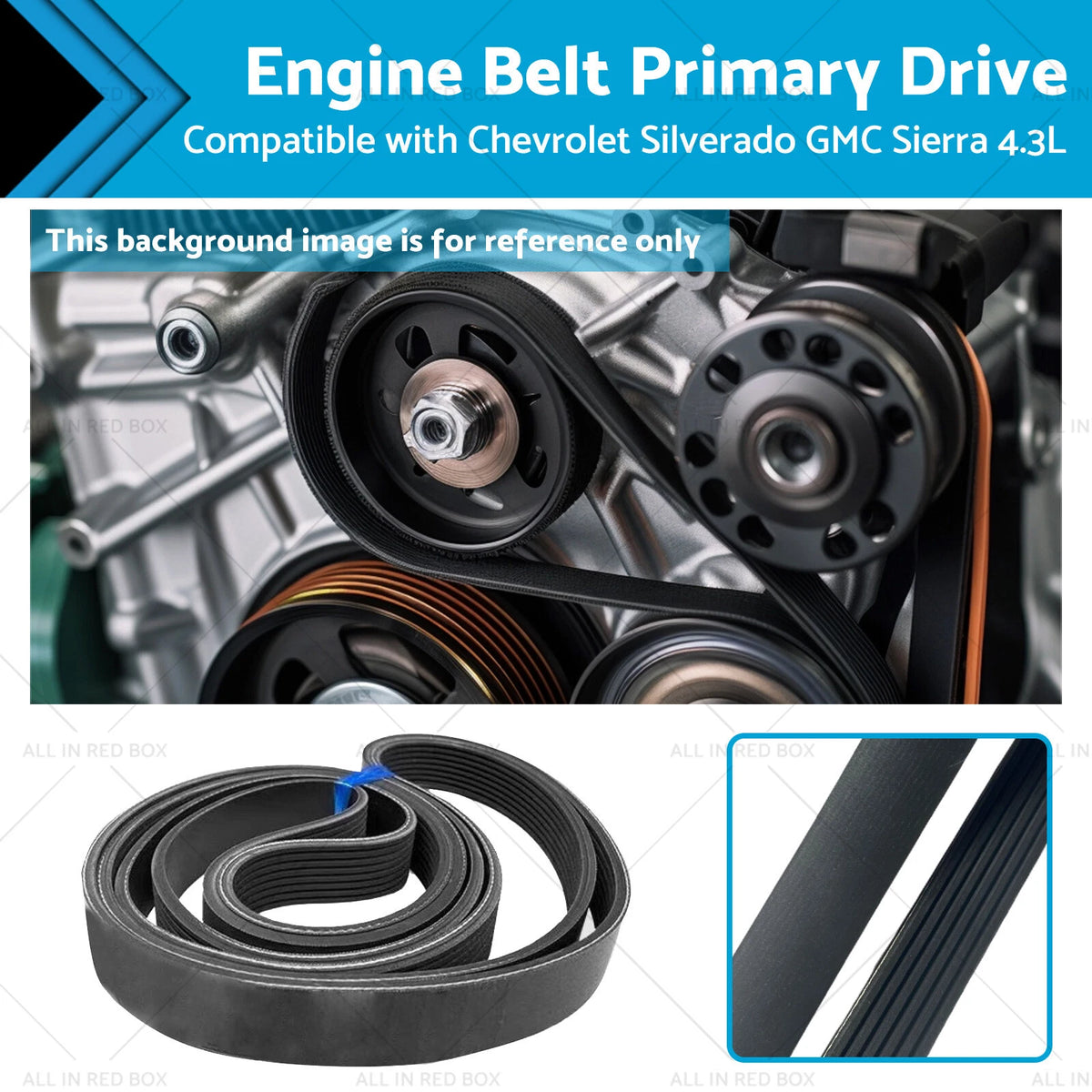 Engine Belt Primary Drive for Chevrolet Silverado GMC Sierra 4.3L (2019–2023)