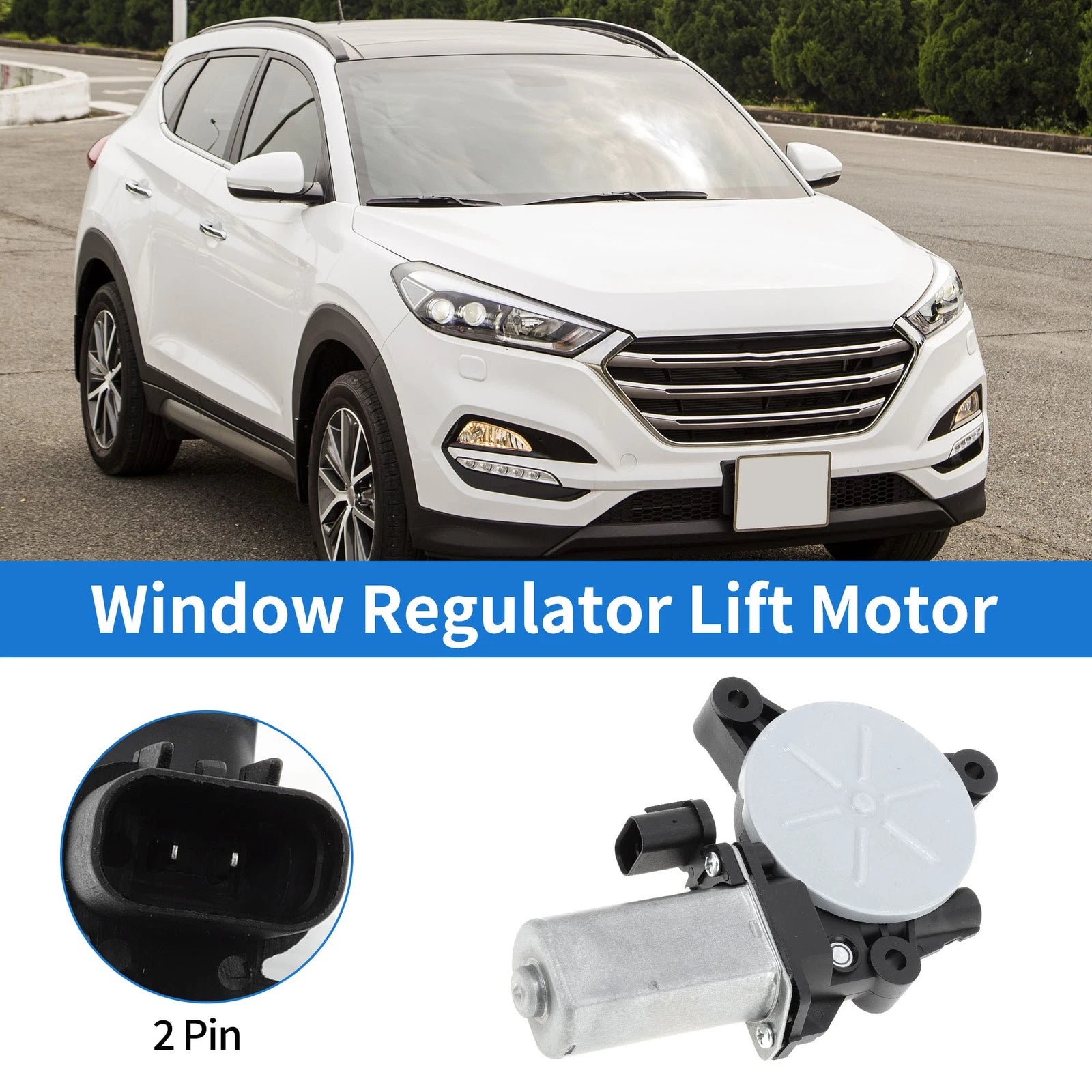 Power Window Regulator Lift Motor Replacement for Hyundai Tucson (2016–2021)