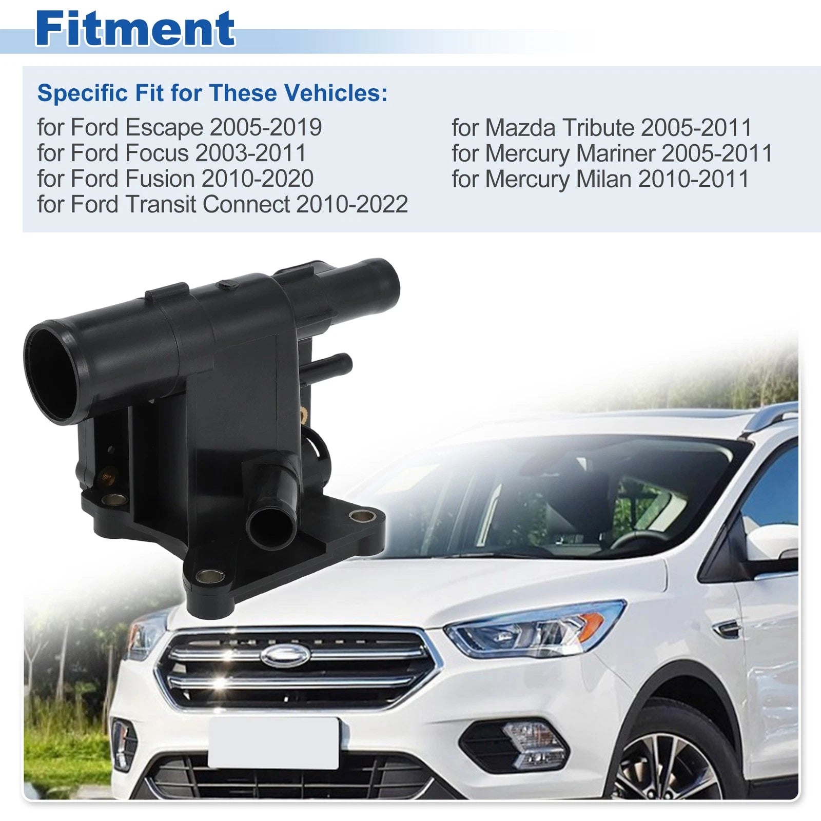 Engine Coolant Thermostat Housing Replacement for Ford Escape Focus Fusion (2001–2012)