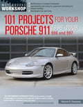 101 DIY Projects for Porsche 911 (996/997) (1998–2008) Workshop Book