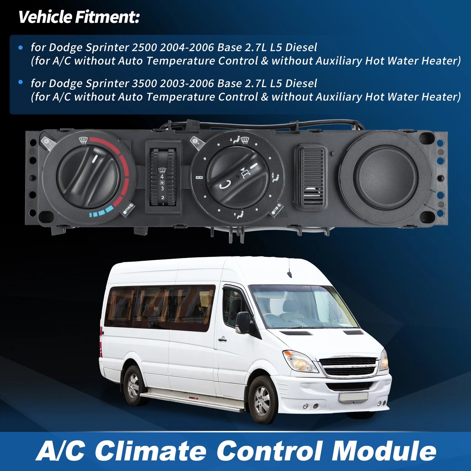 A/C Heater Climate Control Module Panel for Dodge Sprinter 2500 3500 (2004–2006)