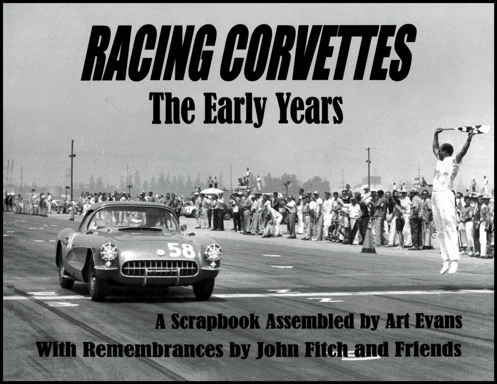 Racing Scrapbook for Corvette (Early Years)