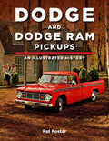 Dodge & Ram Trucks Illustrated History (1940–2023)