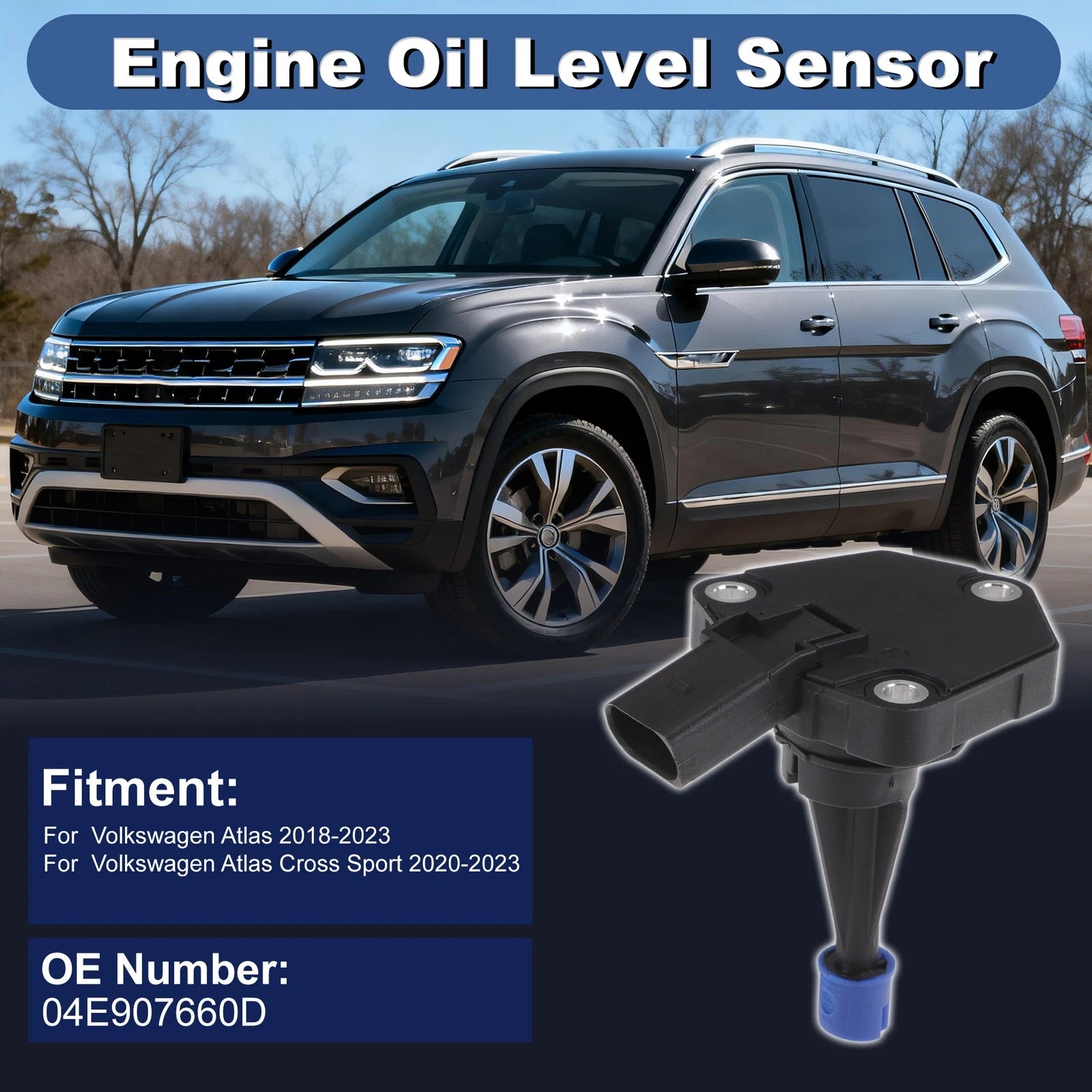 Engine Oil Level Sensor Replacement for Volkswagen Atlas 2018–2023