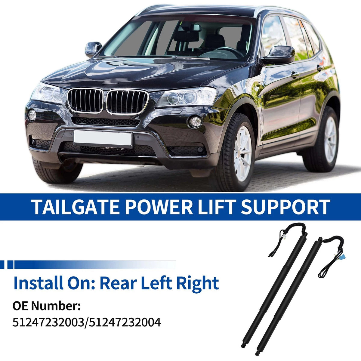 Rear LH RH Tailgate Lift Support Replacement for BMW X3 F25 (2011–2017) Pair