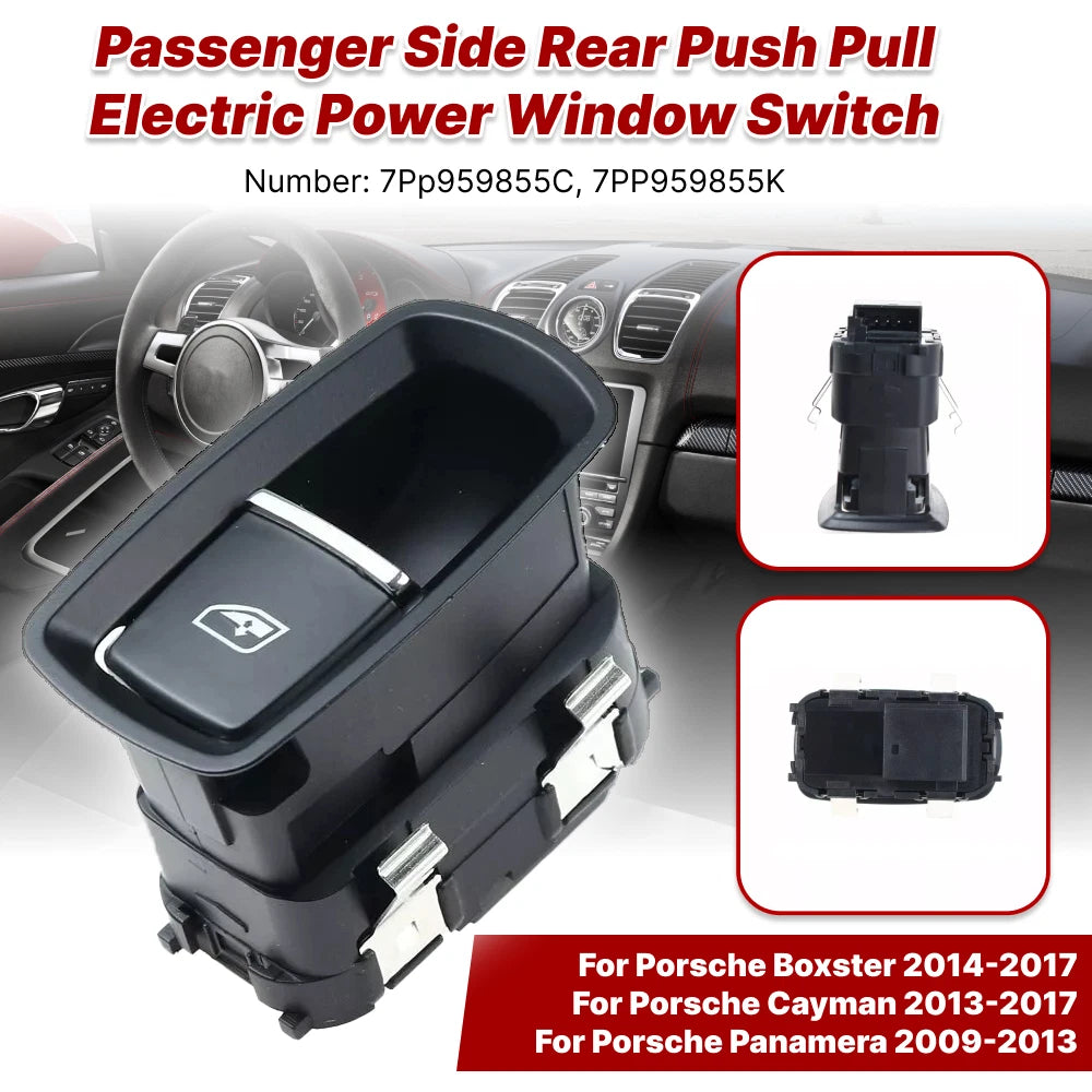Passenger Side Power Window Switch for Porsche Boxster Cayman (2013–2017)