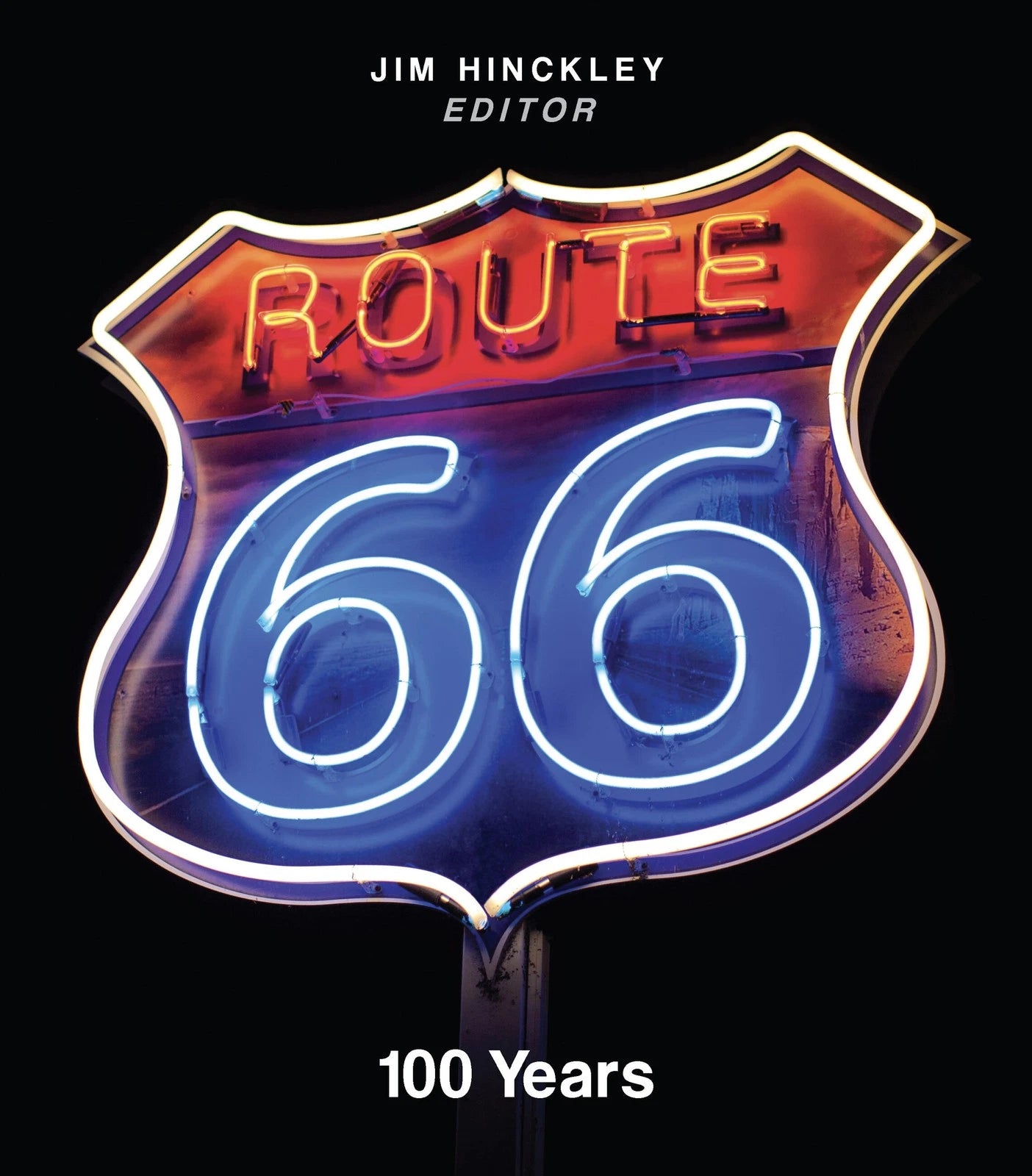 Route 66 History & Photo Book by Jim Hinckley