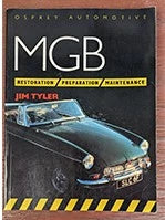 MGB Restoration Guide for MGB Models (All Years)