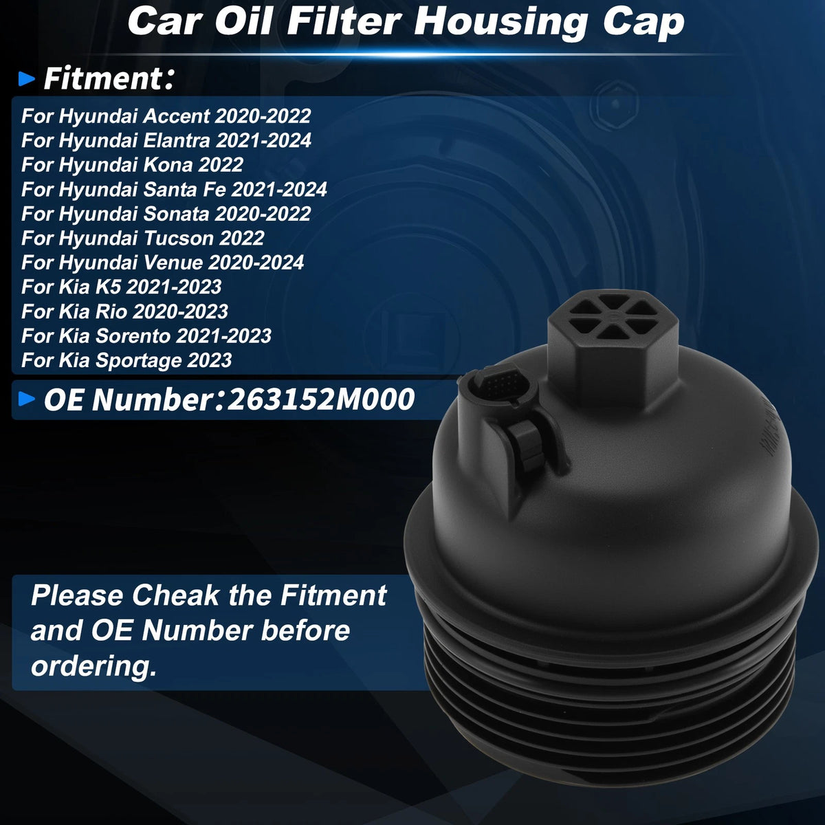 Oil Filter Housing Cap for Hyundai Accent (2020–2022) 263152M000
